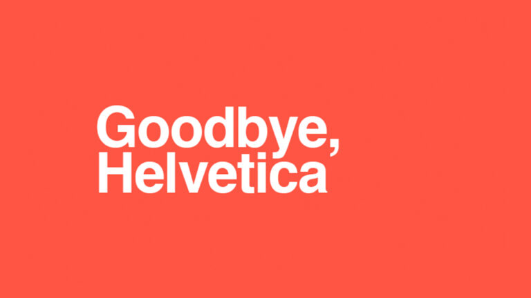 The Death of Helvetica and the Rise of the Bespoke Font