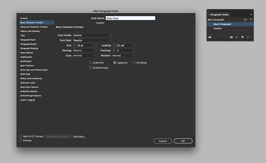 Let’s add a second Paragraph Style. This time, let’s name it Body Copy and use the following settings for the Basic Character Formats