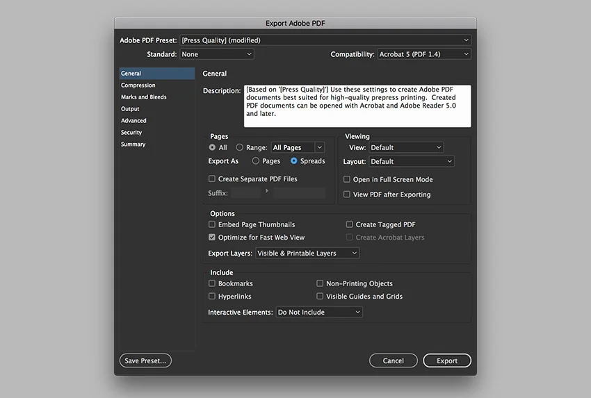 In the Export Adobe PDF window, set the Adobe PDF Preset to Press Quality. Under Pages, select Export As Spreads. 