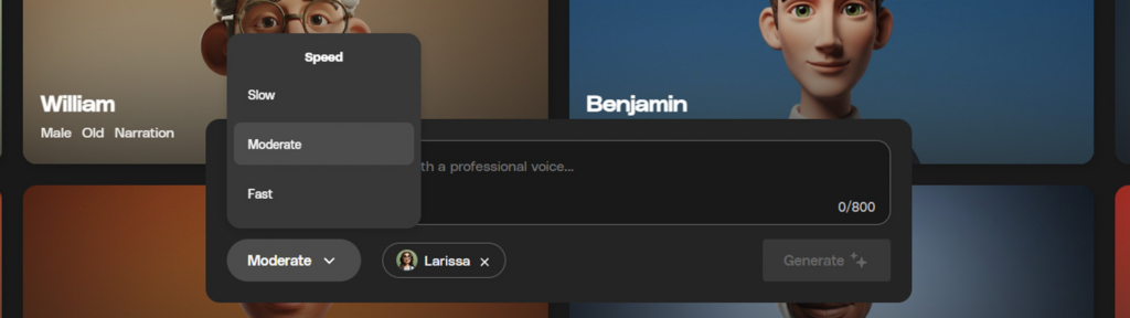 A dark user interface for a voice generation tool. An open dropdown shows 'Moderate' selected for 'Speed.' A text input field is visible, along with selected voice 'Larissa' and a 'Generate' button.