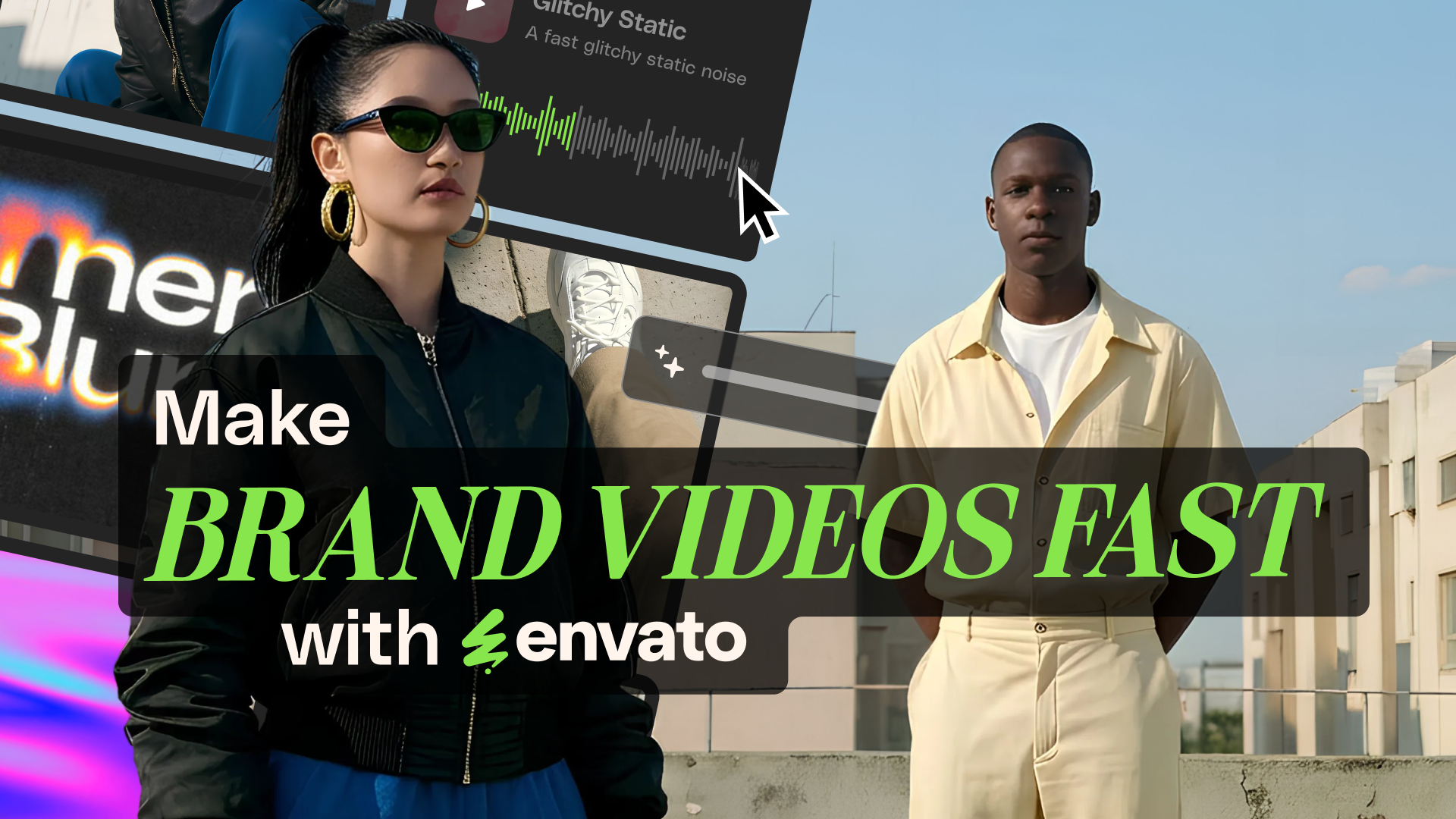 Two models, a woman in sunglasses and a man in a yellow shirt, stand outdoors. Overlaid text reads 'Make BRAND VIDEOS FAST with Envato', alongside digital interface elements like an audio waveform and a mouse cursor.